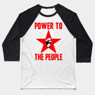 "POWER TO THE PEOPLE"-2 Baseball T-Shirt